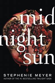 Image result for Midnight Sun Book Cover