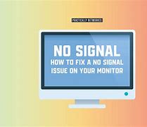 Image result for No Signal Computer