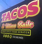 Image result for El Ultimo Tacos