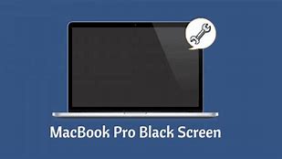Image result for Screen Black On MacBook Pro