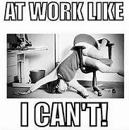 Image result for Laughing at Work Meme