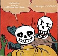 Image result for Meme Sans Papyrus