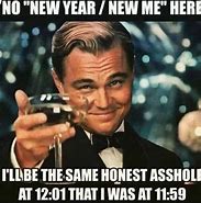 Image result for Happy New Year's Eve Meme