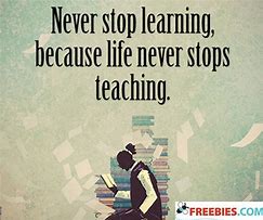 Image result for Learning Life Quotes Funny