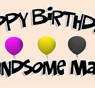 Image result for Happy Birthday Wishes for Men