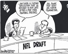Image result for Funny NFL Draft Cartoon