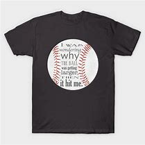 Image result for Funny Baseball T Shirts