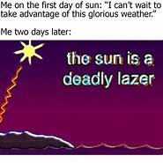 Image result for First Day of Summer Meme