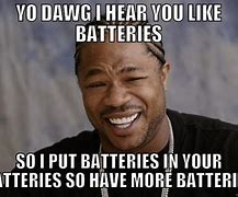 Image result for Battery Carrier Meme