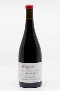 Image result for Jean Foillard Morgon Cote Py