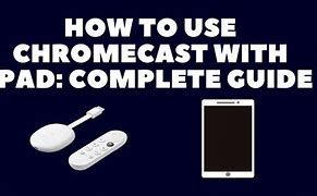Image result for Chromecast for iPad 2