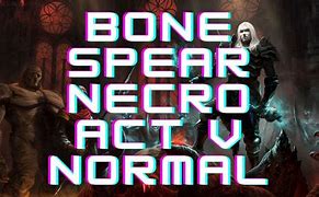 Image result for Bone Spear Meme Necro
