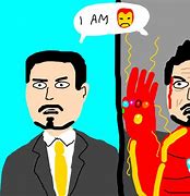 Image result for I AM Iron Man Meme