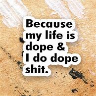 Image result for Aesthetic Dope Quotes