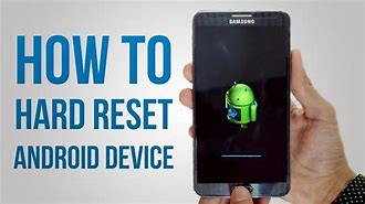 Image result for Android Hard Full Reset