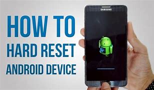 Image result for How to Reset a Phone That's Completely Masup