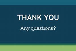 Image result for Thank You Any Questions Image Pintere