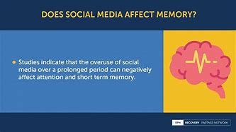 Image result for How Social Media Affect Memory Photos