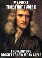 Image result for Sir Isaac Newton Apple Meme