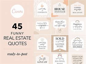 Image result for Real Estate Quotes Cute