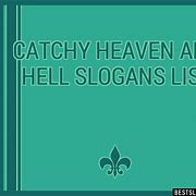 Image result for Heaven Funny Slogan