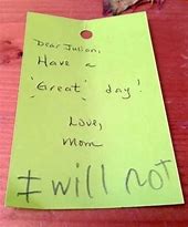 Image result for Funny Notes to Parents From Kids That Are in 8th Grade