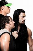 Image result for John Cena Roman Reigns Dean Ambrose