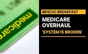 Image result for Medicare Overhaul