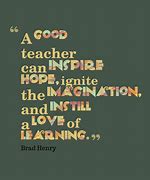 Image result for Education Quotes for Teachers