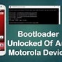 Image result for Motorola Unlock Bootloader