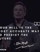 Image result for Epic Elon Musk Quotes