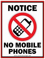 Image result for No Cell Phone Allowed Sign