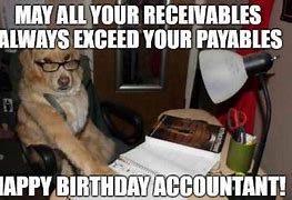 Image result for Happy Birthday Accountant Meme
