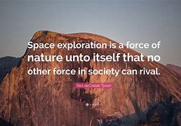Image result for Space Exploration Quotes