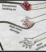 Image result for Holding On to Life Meme