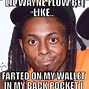 Image result for Rap Like Lil Wayne Meme