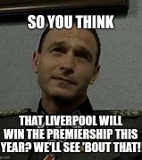 Image result for Funny Liverpool Memes