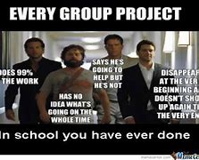 Image result for Every Group Project Meme