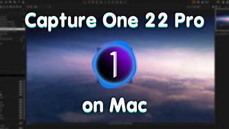 Image result for Capture One Pro 22