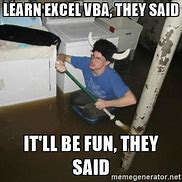 Image result for VBA Excel Meme