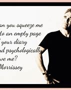 Image result for Morrissey Lyrics