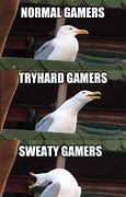 Image result for Sweaty Player Meme