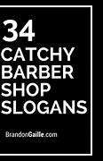 Image result for Funny Barber Shop Slogans