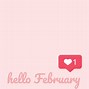 Image result for February Background Wallpaper Free