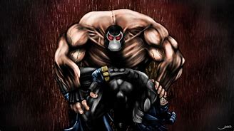 Image result for Bane for You