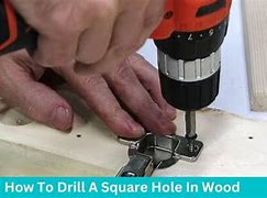 Image result for Drill Square Holes in Wood