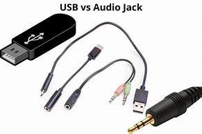 Image result for USB vs Audio Jack