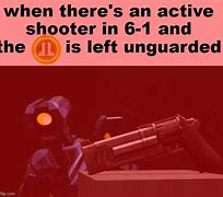 Image result for Active Shooter Meme