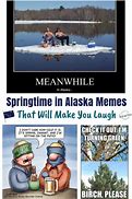 Image result for Rural Alaska Memes