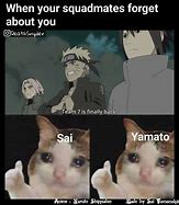 Image result for Naruto Sai Memes